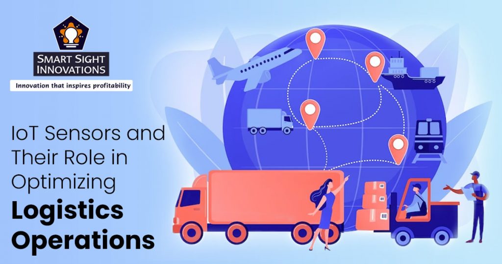 Sensor Operational Insight IoT Sensors and Their Role in Optimizing Logistics Operations » Smart ...