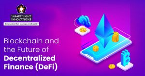 Blockchain and the Future of Decentralized Finance