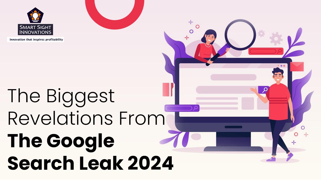 The Biggest Revelations From The Google Search Leak 2024