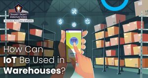 How Can IoT Be Used in Warehouses